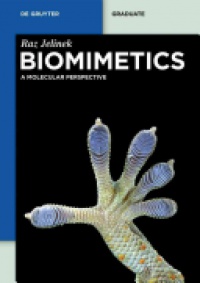 Raz Jelinek - Biomimetics: A Molecular Perspective