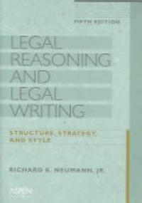 Neumann - Legal Reasoning and Legal Writing