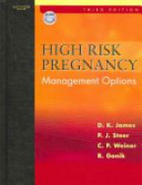 James D. K. - High Risk Pregnancy: Management Options