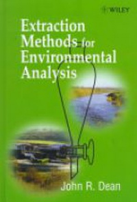 Dean J. R. - Extraction Methods for Environmental Analysis
