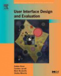 Stone D. - User Interface Design and Evaluation