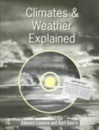 Bart Geerts,Edward Linacre - Climates and Weather Explained