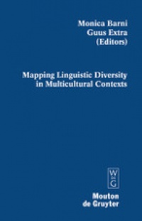 Monica Barni,Guus Extra - Mapping Linguistic Diversity in Multicultural Contexts