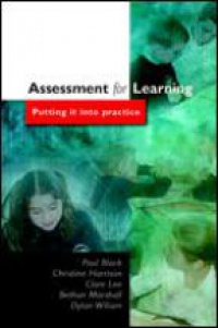 Black P. - Assesment for Learning: Putting It into Practice