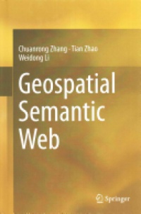 Zhang - Geospatial Semantic Web