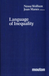 Nessa Wolfson,Joan Manes - Language of Inequality