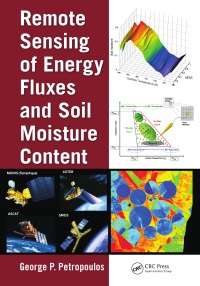 George P. Petropoulos - Remote Sensing of Energy Fluxes and Soil Moisture Content