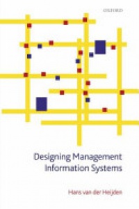 van der Heijden, Hans - Designing Management Information Systems