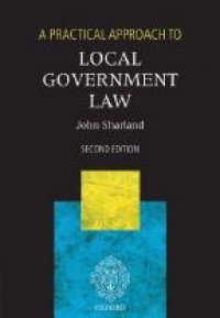 Sharland J. - A Practical Approach to Local Goverment Law