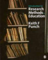 Keith F Punch - Introduction to Research Methods in Education