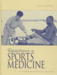 Canavan P. K. - Rehabilitation in Sports Medicine