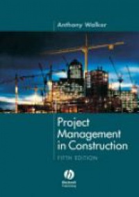 Walker A. - Project Management in Construction