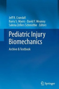 Crandall - Pediatric Injury Biomechanics
