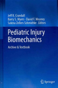 Crandall - Pediatric Injury Biomechanics