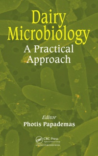 Photis Papademas - Dairy Microbiology: A Practical Approach
