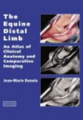 The Equine Distal Limb: An Atlas of Clinical Anatomy and Comparative Imaging
