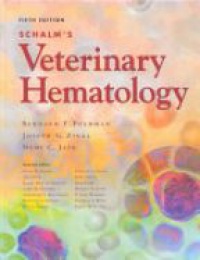 Feldman B.V. - Schalmďs Veterinary Hematology, 5th ed.