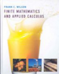 Wilson F.C. - Finite Mathematics and Applied Calculus