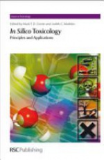 In Silico Toxicology: Principles and Applications
