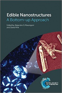 Marangoni A. - Edible Nanostructures: A Bottom- up Approach