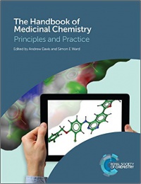 Andrew  Davis,Simon E Ward - The Handbook of Medicinal Chemistry: Principles and Practice