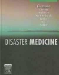 Ciottone, Gregory R. - Disaster Medicine
