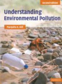 Hill M. K. - Understanding Environmental Pollution