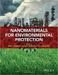 Boris I. Kharisov,Oxana V. Kharissova,H. V. Rasika Dias - Nanomaterials for Environmental Protection