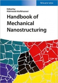 Handbook of Mechanical Nanostructuring, 2 Volume Set