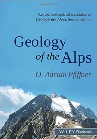 O. Adrian Pfiffner - Geology of the Alps