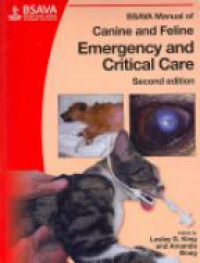 King L. - BSAVA Manual of Canine and Feline Emergency and Critical Care, 2nd Edition