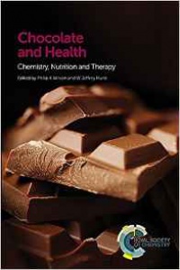 Philip K Wilson,W Jeffrey Hurst - Chocolate and Health: Chemistry, Nutrition and Therapy