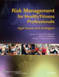 Eickoff J. - Risk Management for Health/ Fitness Professionals