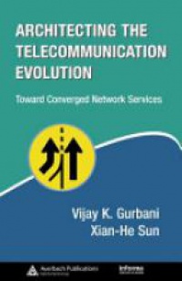 Gurbani V. - Architecting the Telecomunication Evolution