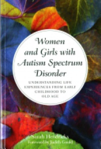 Sarah Hendrickx - Women and Girls with Autism Spectrum Disorder