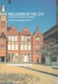 Inclusion in the City: Selection, Schooling and Community