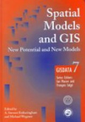 Spatial Models and GIS: New and Potential Models