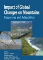 Impact of Global Changes on Mountains: Responses and Adaptation