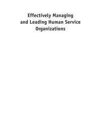 Ralph Brody,Murali Nair - Effectively Managing and Leading Human Service Organizations