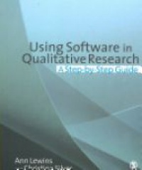 Lewins A. - Using Software in Qualitative Research: A Step-by-Step Guide