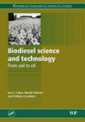 Biodiesel Science and Technology: From Soil to Oil