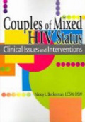Couples of Mixed HIV Status: Clinical Issues and Interventions