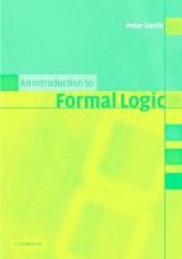 Smith P. - An Introduction to Formal Logic