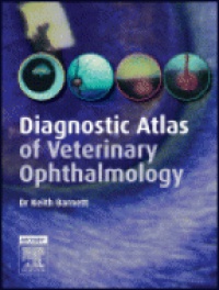 Barnett K. - Diagnostic Atlas of Veterinary Ophthalmology, 2nd Edition