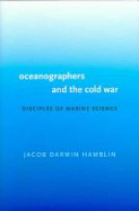 Hamblin J. D. - Oceanographers and the Cold War