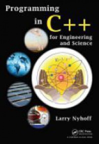 Larry Nyhoff - Programming in C++ for Engineering and Science