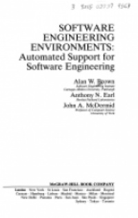 Brown A. W. - Software Engineering- Environments: Automated Support for Software Engineering