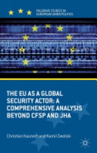 Kaunert - The EU as a Global Security Actor
