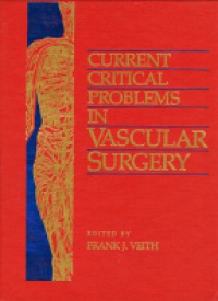Veith F.J. - Current Critical Problems in Vascular Surgery