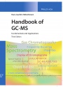 Handbook of GC–MS: Fundamentals and Applications